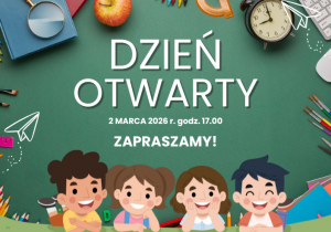 Obrazek z informacją o Dniu Otwartym w szkole 2 marca 2026 r.